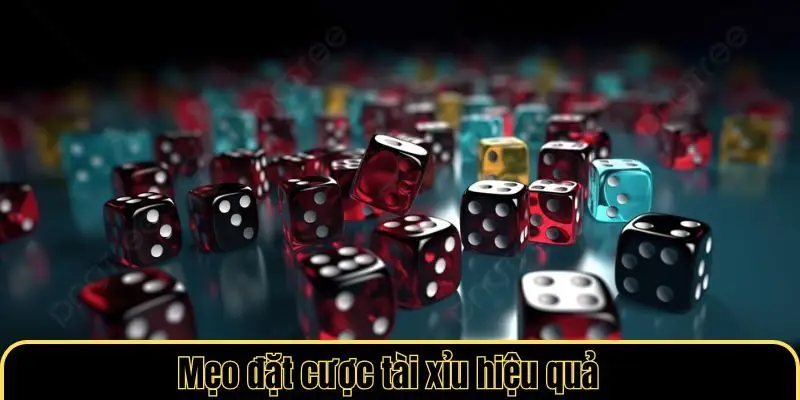 Mẹo đặt cược tài xỉu hiệu quả